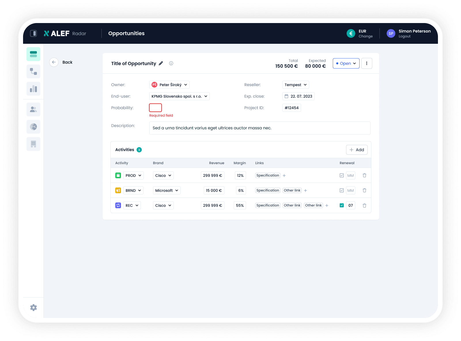 Opportunity detail screen with keyboard-driven data entry for activities, revenue and margin